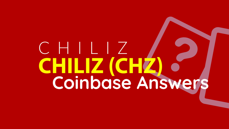 Coinbase Earn Chiliz (CHZ) Quiz Answers