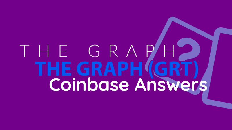 Coinbase Earn The Graph (GRT) Quiz Answers
