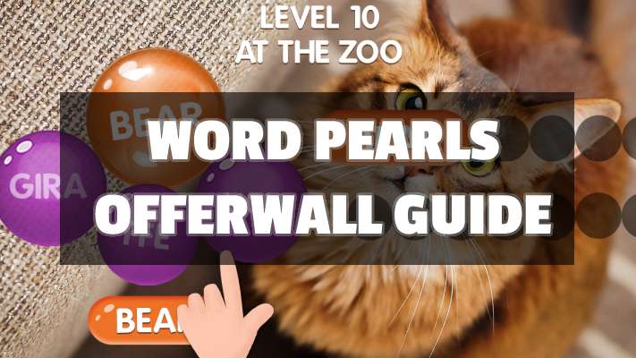 Word Pearls Offerwall Guide