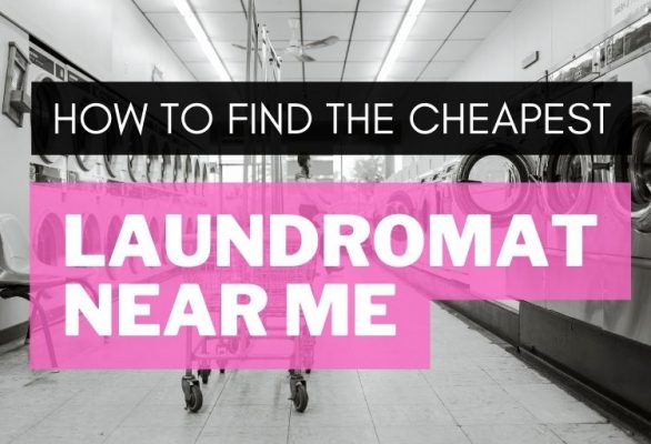 How to Find The Cheapest Laundromat Near Me
