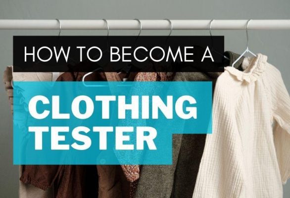 How to become a clothing product tester